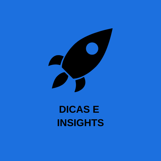 Dicas e Insights